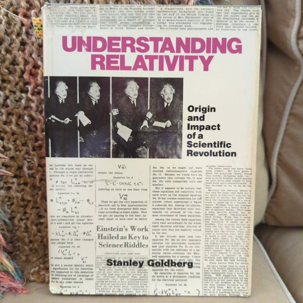 Understanding Relativity Hardcover book 1983 by Stanley Goldberg First Edition